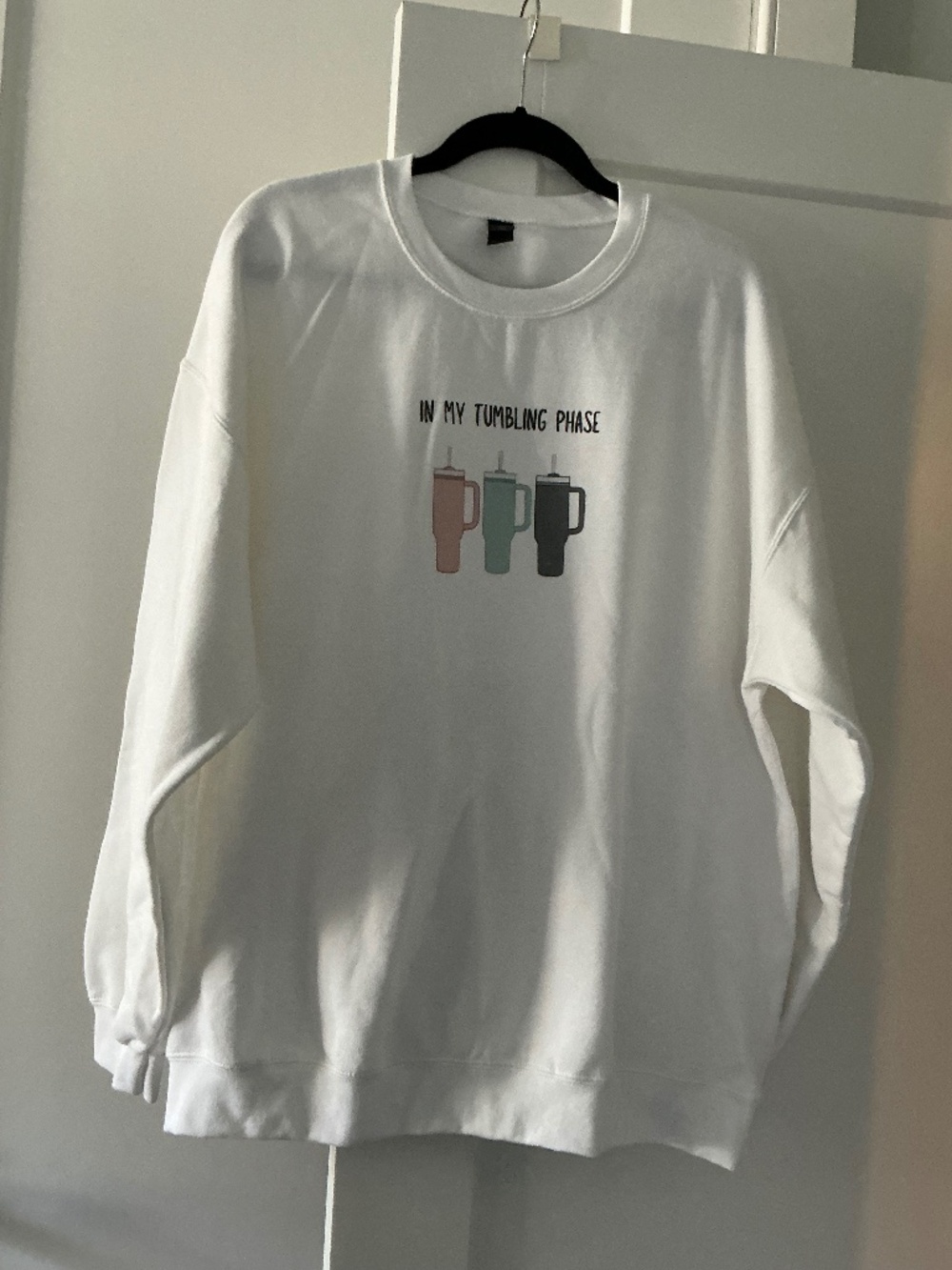 TUMBLER OBSESSION SWEATSHIRT “IN MY TUMBLING PHASE”